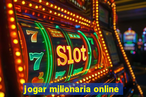 jogar milionaria online