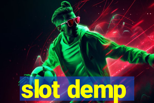 slot demp