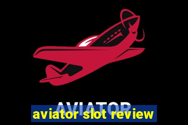 aviator slot review