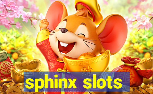 sphinx slots