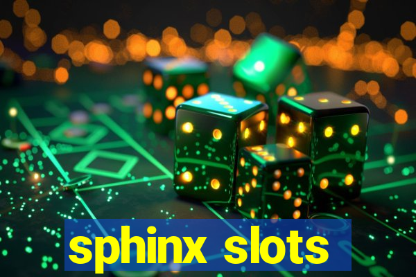 sphinx slots