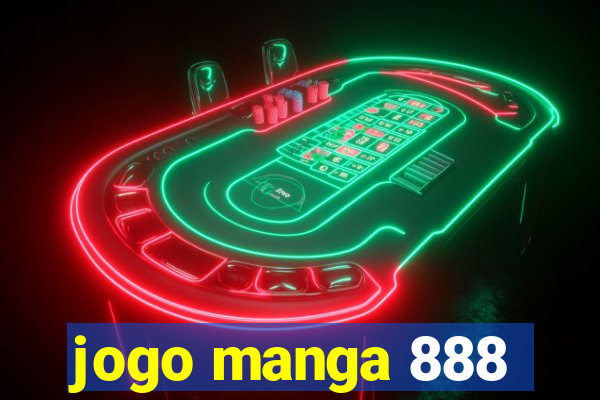 jogo manga 888