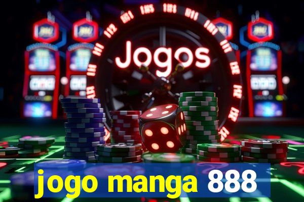 jogo manga 888