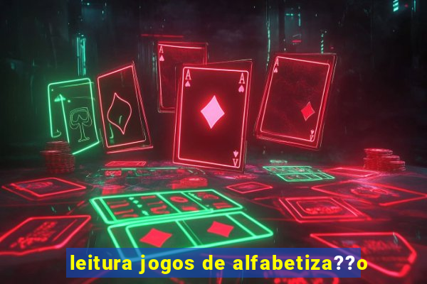 leitura jogos de alfabetiza??o