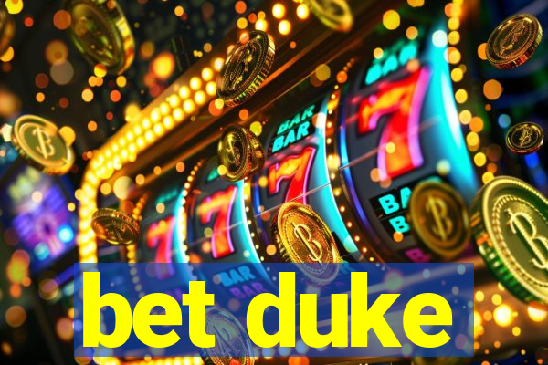 bet duke