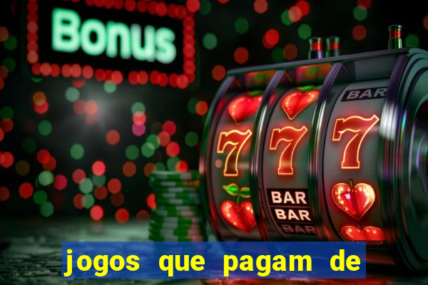 jogos que pagam de verdade sem precisar depositar