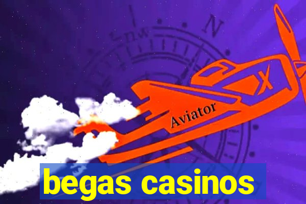 begas casinos