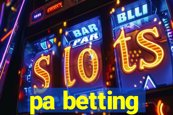 pa betting