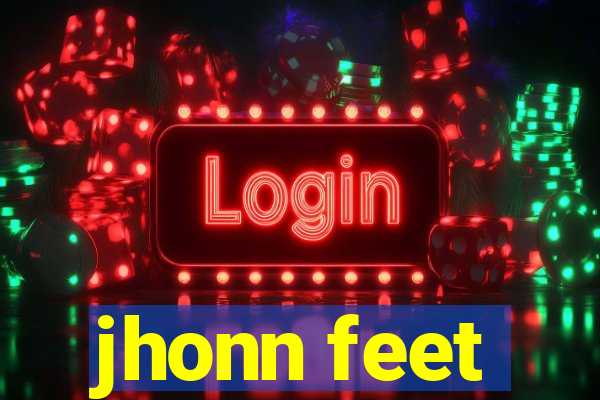 jhonn feet