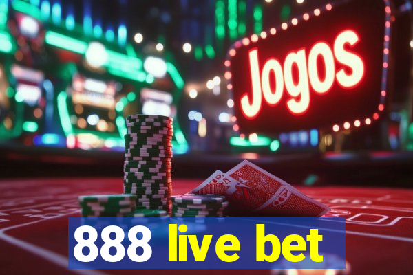 888 live bet