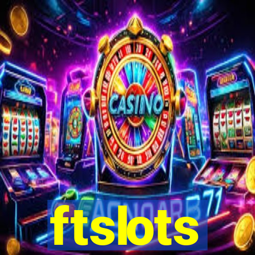 ftslots