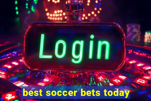 best soccer bets today