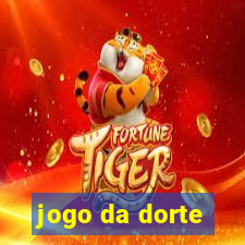 jogo da dorte