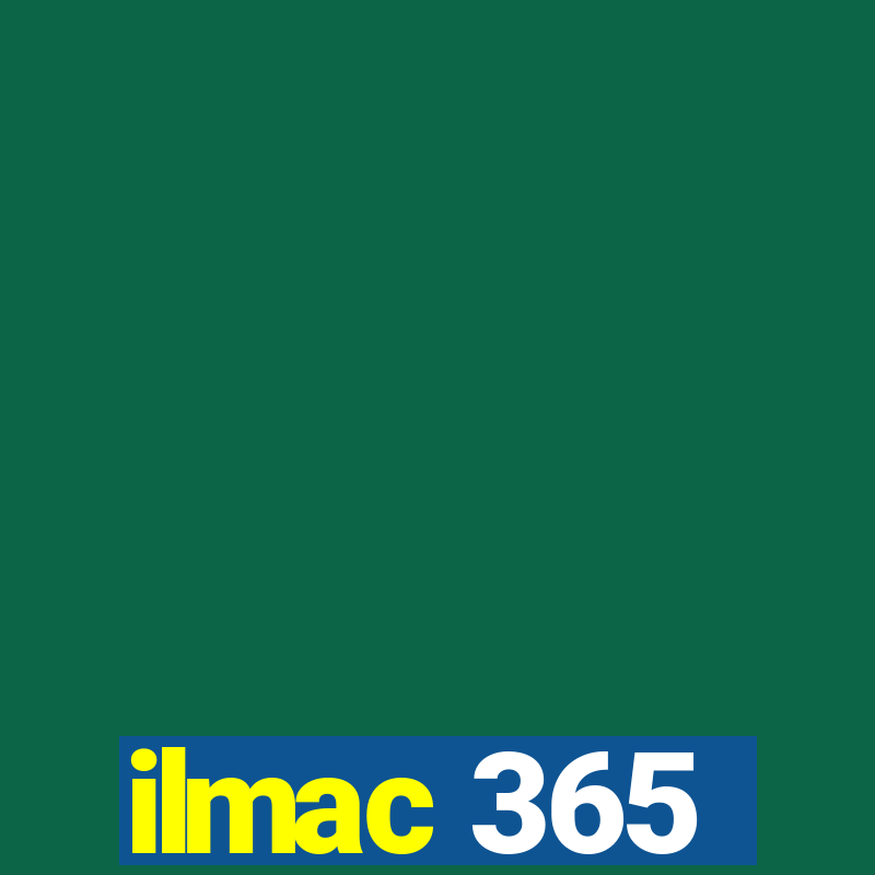 ilmac 365