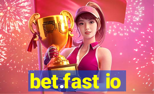 bet.fast io