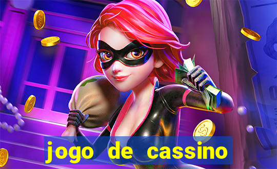 jogo de cassino deposito de 1 real