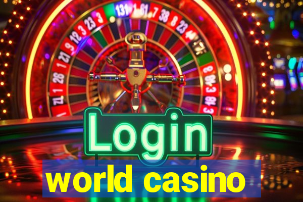 world casino