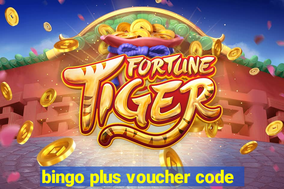 bingo plus voucher code