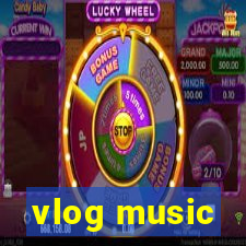 vlog music