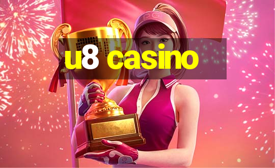 u8 casino