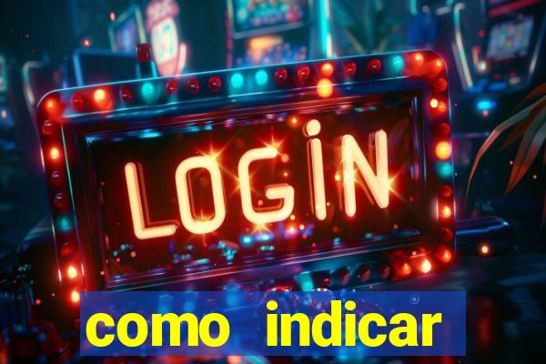 como indicar plataforma de jogos