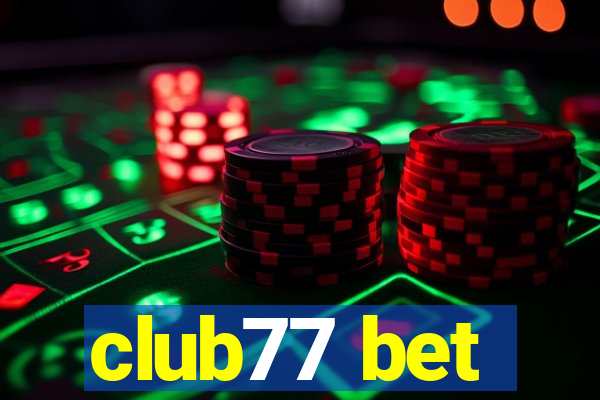 club77 bet