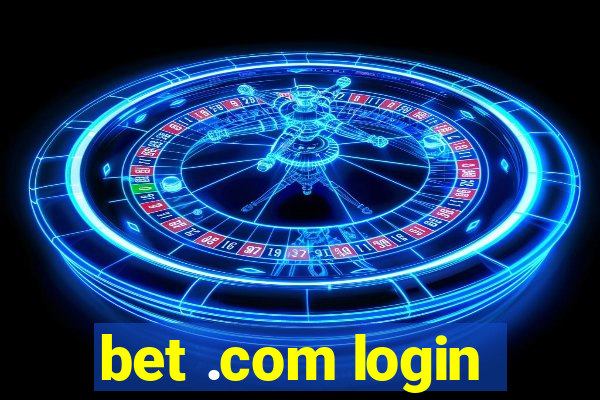 bet .com login