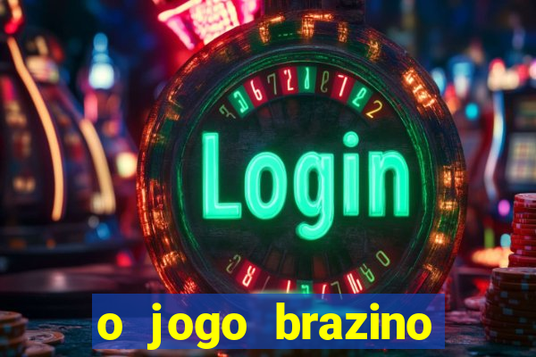 o jogo brazino brazino777 é confiável