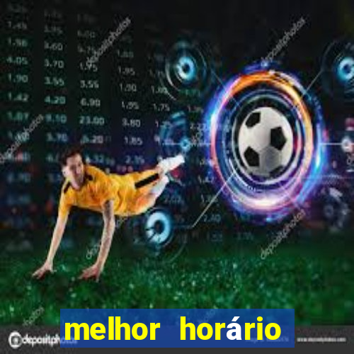 melhor horário para jogar no rabbit