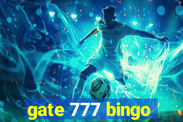 gate 777 bingo