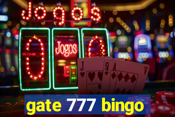 gate 777 bingo