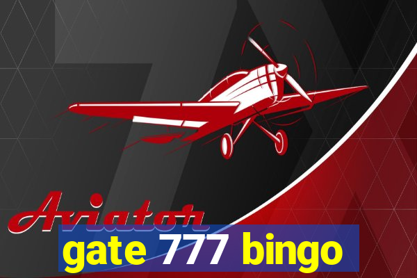 gate 777 bingo