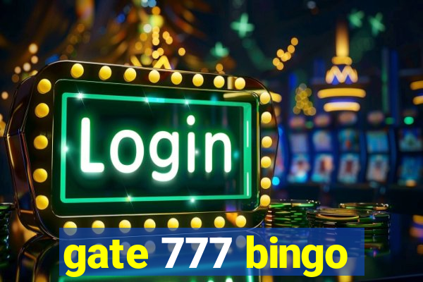 gate 777 bingo