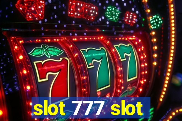 slot 777 slot