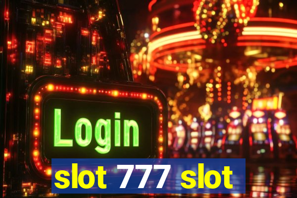 slot 777 slot