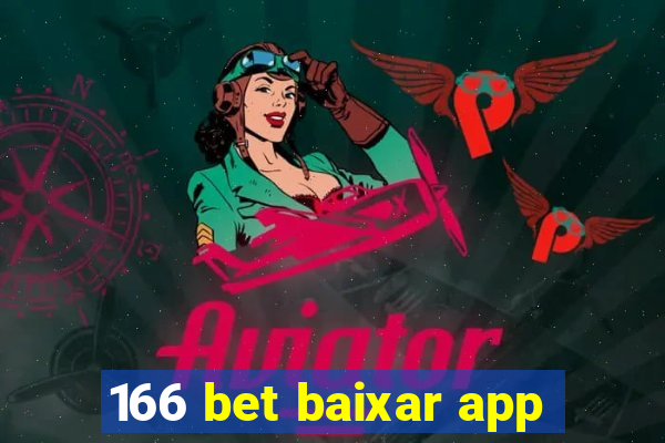 166 bet baixar app