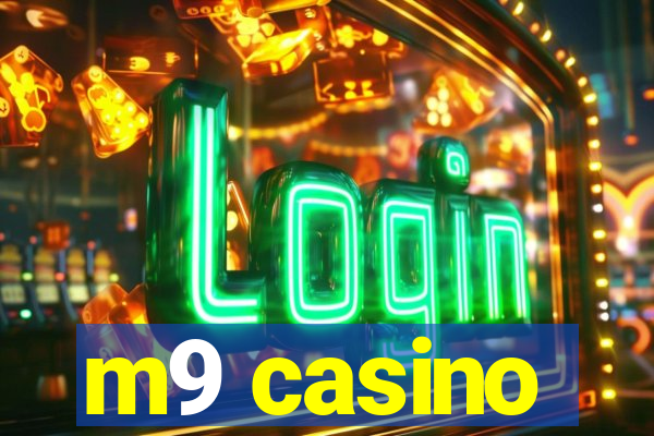 m9 casino