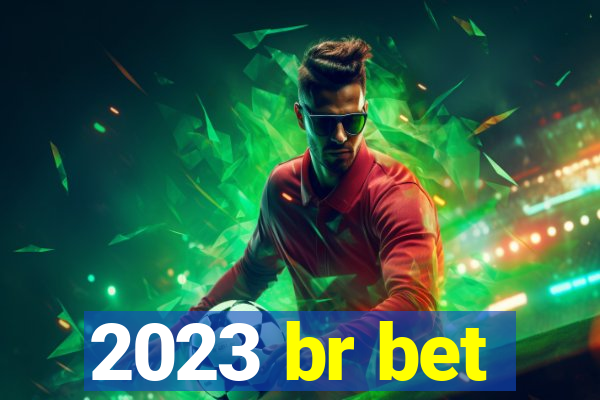 2023 br bet