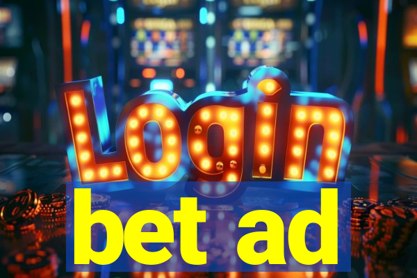 bet ad