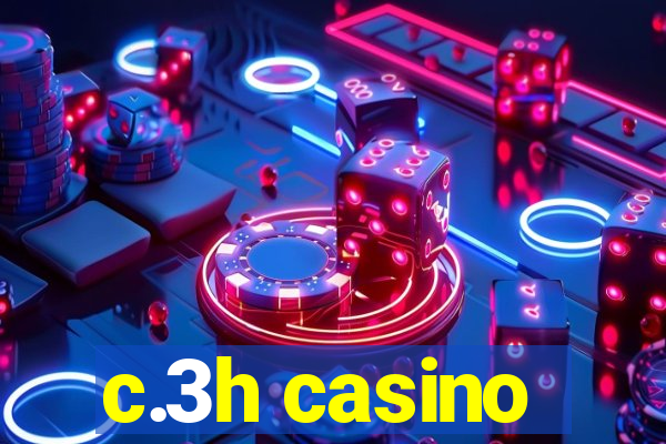 c.3h casino