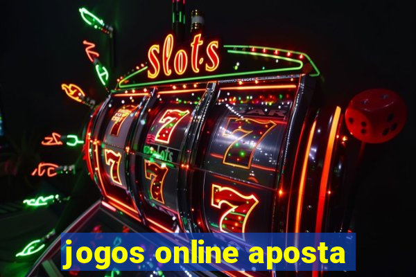 jogos online aposta