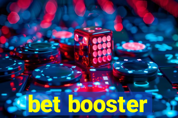 bet booster