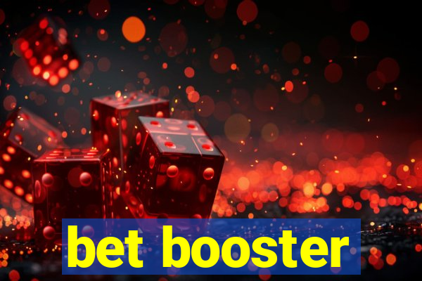 bet booster