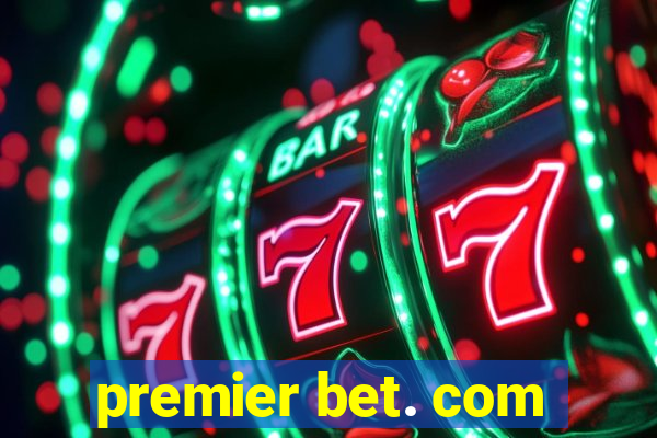 premier bet. com