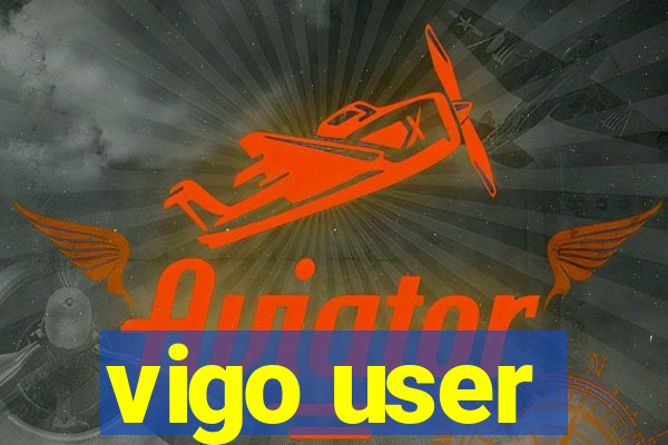 vigo user