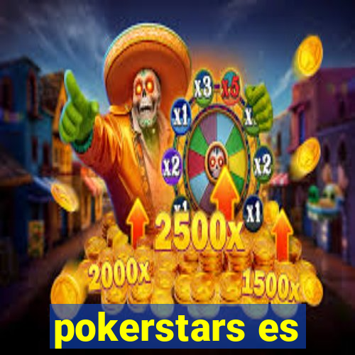 pokerstars es