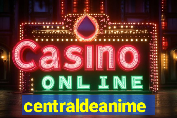 centraldeanime