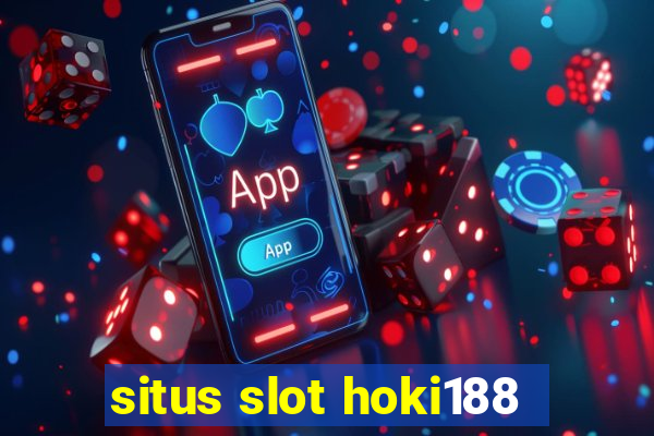 situs slot hoki188