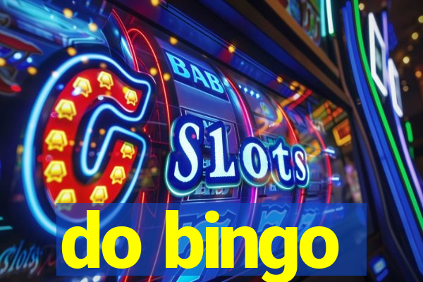 do bingo