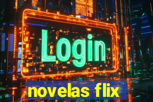 novelas flix